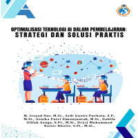 OPTIMALISASI TEKNOLOGI AI DALAM PEMBELAJARAN STRATEGI DAN SOLUSI PRAKTIS