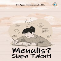 Menulis Siapa Takut